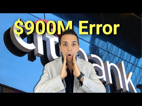 Citibank $900M Wire Mistake Explained | A Breakdown In Internal Control [Video]