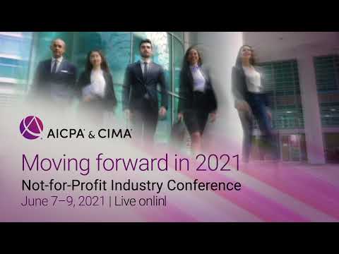 Join AICPA & CIMA Not-for-Profit Industry Conference | Live Online [Video]