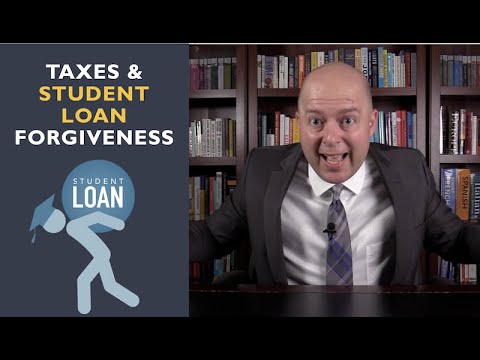 Taxes and Student Loan Forgiveness [Video]