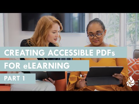 Creating accessible PDFs for eLearning: Part 1 [Video]