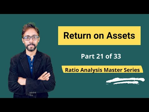 Return on Assets (ROA) – Meaning, Formula, Calculation & Interpretations [Video]