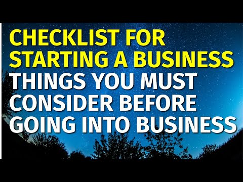 Checklist for Starting a Business: Things You Must Consider Before Going into Business [Video]