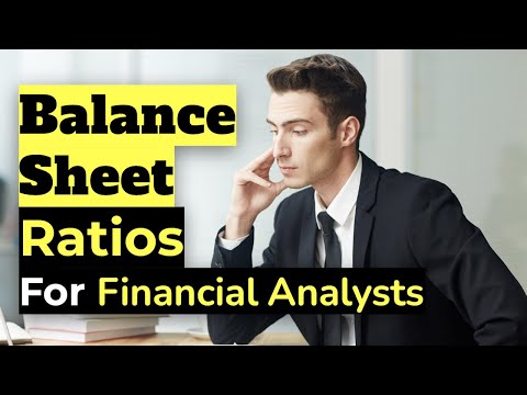 All of the Balance Sheet Ratios for Financial Analysts [Video]