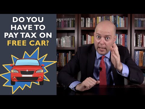 Tax on a Free Car? [Video]