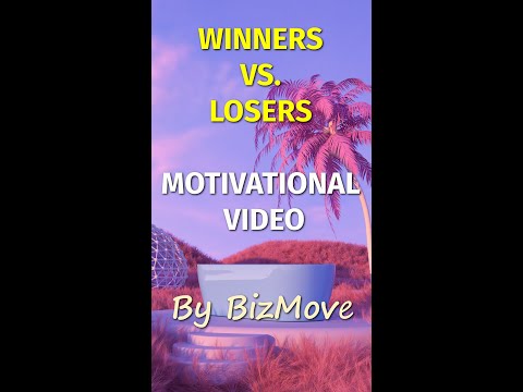 Winners Vs. Losers | Motivational Video | Short Motivational Speech | #shorts Start Business [Video]