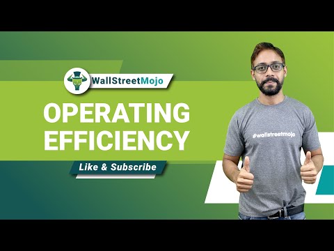 Operating Efficiency Ratios – Meaning, Formula, Calculation & Interpretations [Video]