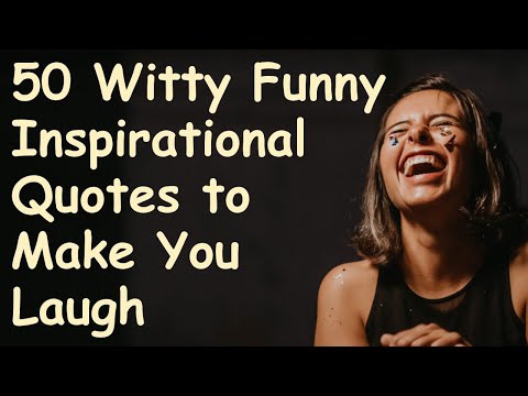 50 Witty Funny Inspirational Quotes | Powerful Motivational Video about Life Lessons [Video]