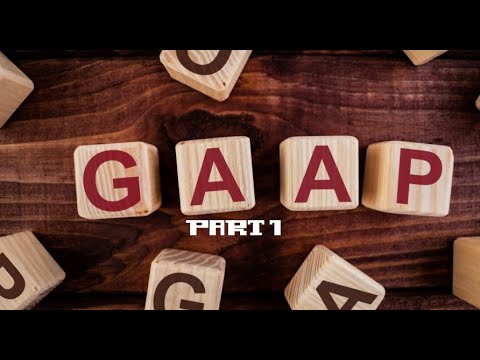 GAAP PART 1 [Video]