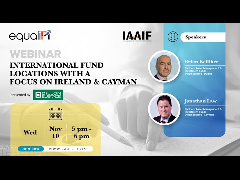 IAAIF Knowledge Session   International Fund Locations with a Focus on Ireland & Cayman [Video]