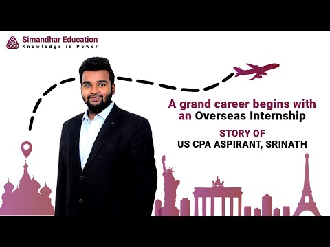 How US CPA Aspirant Srinath got his Overseas Internship | CPA | CPA Course |Simandhar CPA Placement [Video]