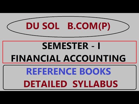 DU SOL B.COM (P) Financial Accounting CBCS Semester Syllabus Semester-1 SOL DU |  Mount Education [Video]