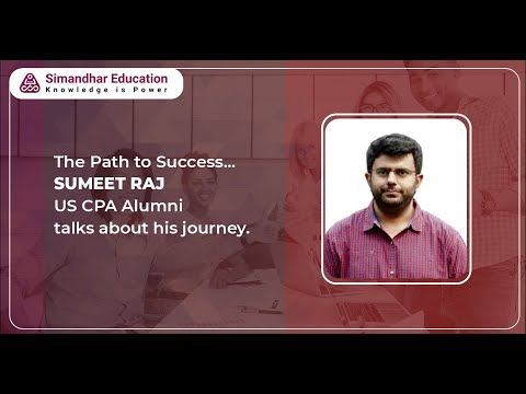 US CPA Alumni Sumeet Raj, shares his journey of success | Working Professional | CPA Course | CPA [Video]