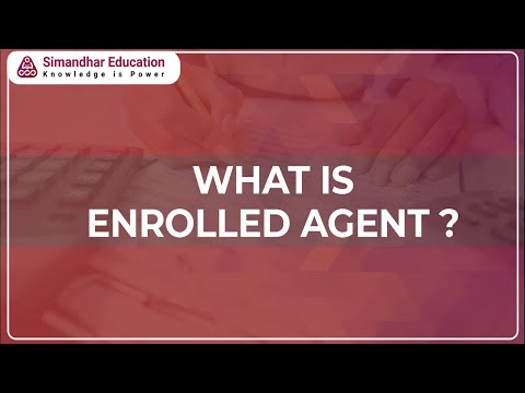 What is Enrolled Agent ? | EA Course Details – 2021 | US Tax | EA course | Individual Taxation [Video]