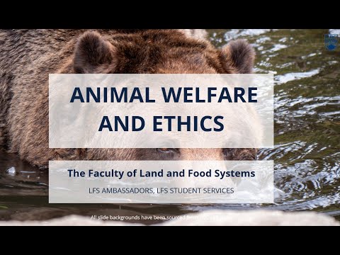 Animal Welfare and Ethics | LFS Fall Workshop Series 2021 [Video]