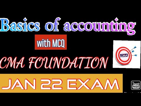 Basic of accounting | CMA, CA, CS | CMA foundation | jan 22 [Video]