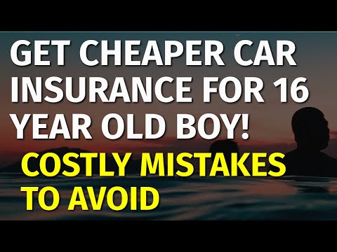 Best Car Insurance for 16 Year Old Boy ★ 2022 [Video]