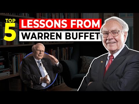 Top 5 Lessons from Warren Buffet! [Video]