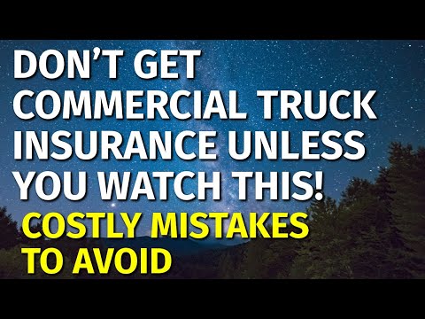 How to Get Cheap Commercial Truck Insurance ★ 2022 [Video]