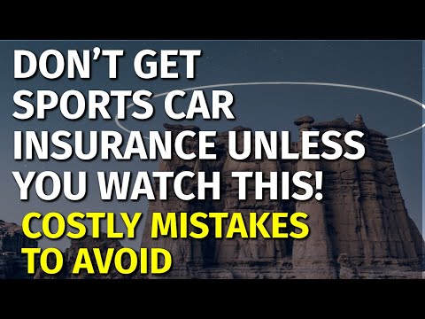 How to Get Cheap Insurance on a Sports Car ★ 2022 [Video]