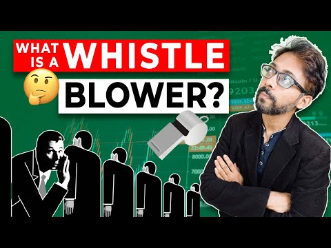 What is a Whistle Blower? [Video]