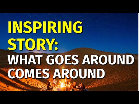 Inspiring Short Stories | What Goes Around Comes Around | Motivational & Inspirational Video [Video]