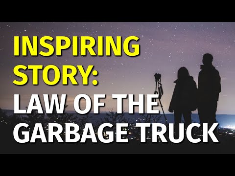 Inspiring Short Stories | Law of the Garbage Truck [Video]