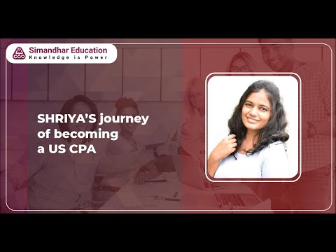 Shriya journey of completing US CPA | Placed at Deloitte | Simandhar CPA Alumni | US Exam details [Video]