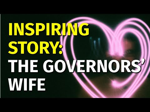 Inspiring Short Stories | The Governor’s Wife | Motivational & Inspirational Video [Video]