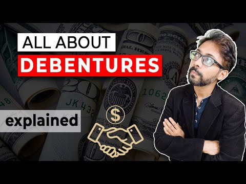 What is a Debenture? (Step by Step Tutorial) [Video]