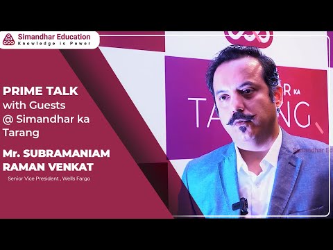 Prime Talk with Guest | Mr.Subramaniam Venkatraman | Senior VP, Wells Fargo | Simandhar Ka Tarang [Video]