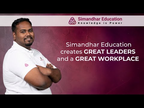 Simandhar Education Creates Great Leaders and Great Workplace | Student Relations Manager [Video]