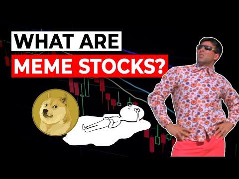 What are Meme Stocks and Why You Should be Careful? [Video]