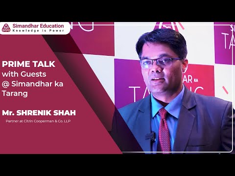 Prime Talk with Guest | Mr.Shrenik Shah | Partner at Citrin Cooperman & Co. LLP| Simandhar Ka Tarang [Video]