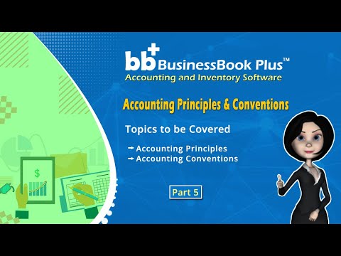 Accounting Principles & Conventions | Part-5 Accounting Series [Video]