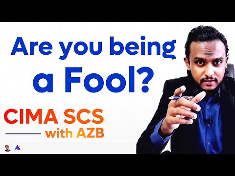 Are you being a Fool? Facing CIMA SCS Aug 2022 | CIMA Strategic Case Study (Pass CIMA SCS with AZB) [Video]