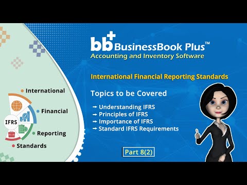 International Financial Reporting Standards  | Part-8 (2) Accounting Series [Video]