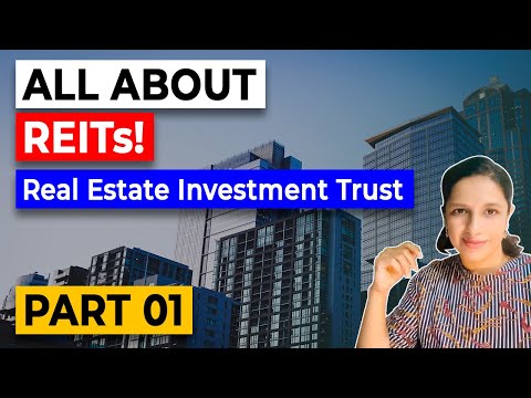 REITs or REAL ESTATE INVESTMENT TRUSTS. -Part 1 (Easy Explanation) [Video]