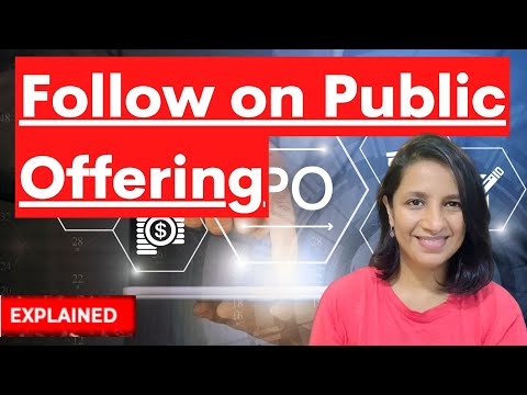 Follow-on public offering: Easy explanation [Video]