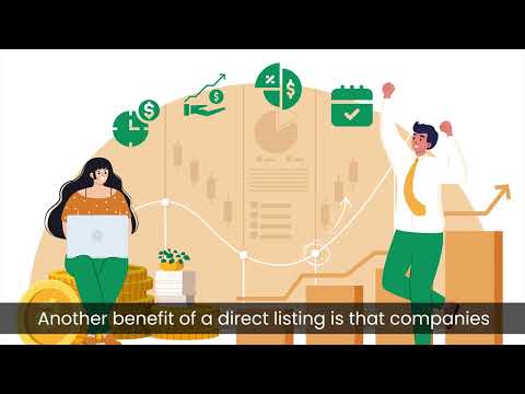 Direct listing: Easy explanation. [Video]