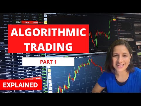 Algorithmic trading part 1: Easy explanation [Video]