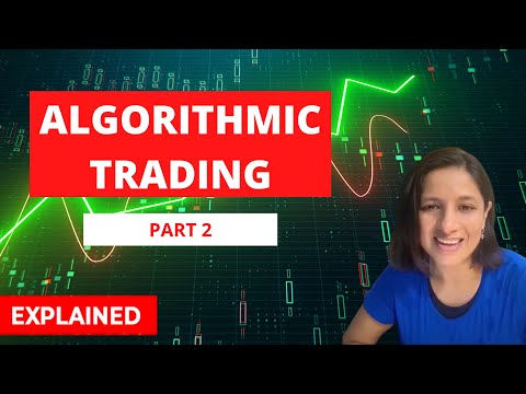 Algorithmic trading : Strategies and Components: Easy explanation. [Video]