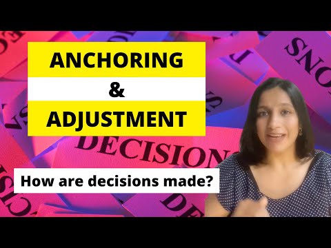 ANCHORING and ADJUSTMENT: Easy explanation. [Video]