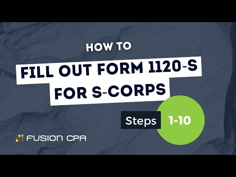 How to fill out a Form 1120 S for an S-Corporation | Tax Status [Video]