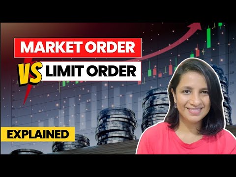 Market order vs Limit order: Easy explanation [Video]