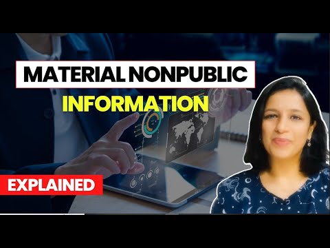 Material Non Public information: Easy explanation. [Video]