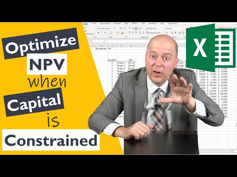 Using Solver to Optimize NPV When Capital is Constrained [Video]