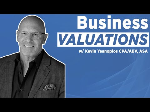 How to Value a Business During a Divorce w/ Kevin Yeanoplos [Video]