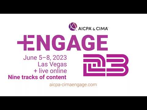 AICPA & CIMA ENGAGE 2023 | June 5-8 | Las Vegas and live online [Video]