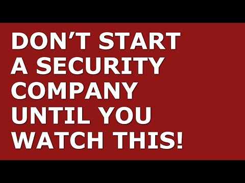 How to Start a Security Company Business | Free Security Company Business Plan Template Included [Video]