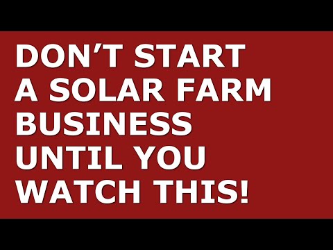 How to Start a Solar Farm Business | Free Solar Farm Business Plan Template Included [Video]